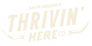 Thrivin Here - Home
